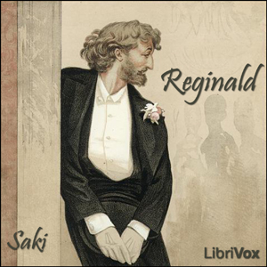 Reginald - Saki - Free Audio Books Online Audiobooks in English