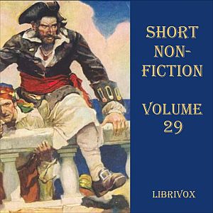 Short Nonfiction Collection Vol. 029 - Various - Free Audio Books Online Audiobooks in English