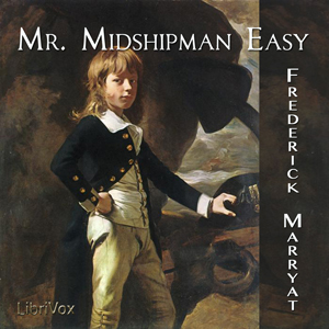 Mr. Midshipman Easy - Frederick MARRYAT - Free Audio Books Online Audiobooks in English