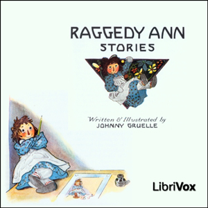 Raggedy Ann Stories (version 2) - Johnny Gruelle - Free Audio Books Online Audiobooks in English