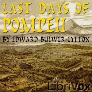 Last Days of Pompeii - Edward BULWER-LYTTON - Free Audio Books Online Audiobooks in English