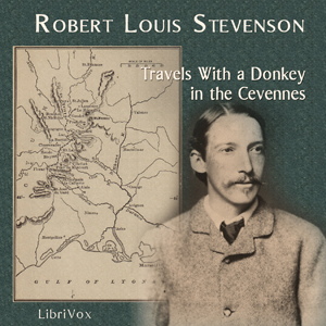 Travels with a Donkey in the Cevennes - Robert Louis Stevenson - Free Audio Books Online Audiobooks in English