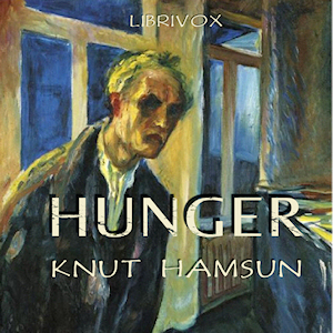 Hunger - Knut HAMSUN - Free Audio Books Online Audiobooks in English