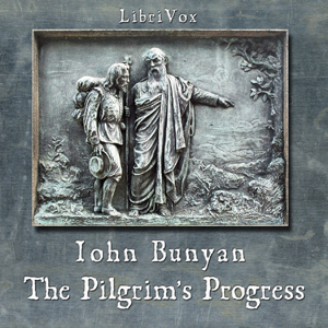 The Pilgrim's Progress - John Bunyan - Free Audio Books Online Audiobooks in English