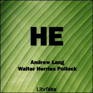 He - Andrew Lang - Free Audio Books Online Audiobooks in English