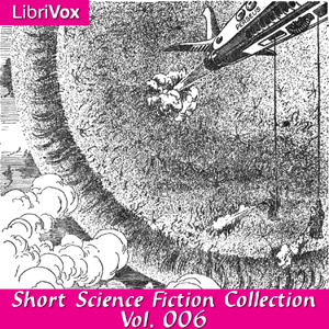 Short Science Fiction Collection 006 - Various - Free Audio Books Online Audiobooks in English