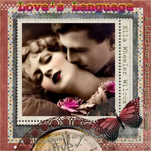 Love's Language - Ella Wheeler Wilcox - Free Audio Books Online Audiobooks in English