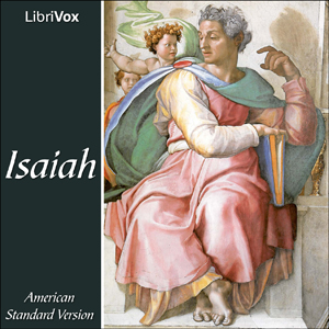 Bible (ASV) 23: Isaiah - American Standard Version - Free Audio Books Online Audiobooks in English