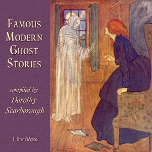 Famous Modern Ghost Stories - Various - Free Audio Books Online Audiobooks in English