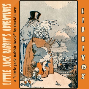 Little Jack Rabbit's Adventures - David Cory - Free Audio Books Online Audiobooks in English