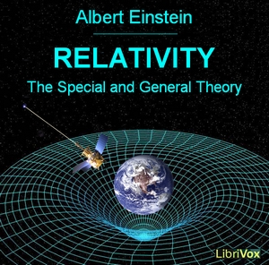 Relativity: The Special and General Theory - Albert EINSTEIN - Free Audio Books Online Audiobooks in English