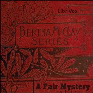 A Fair Mystery - Charlotte M. BRAME - Free Audio Books Online Audiobooks in English
