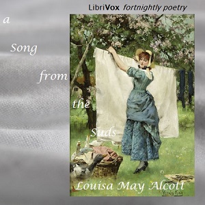 A Song from the Suds - Louisa May Alcott - Free Audio Books Online Audiobooks in English