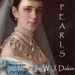 Pearls - William John DAKIN - Free Audio Books Online Audiobooks in English