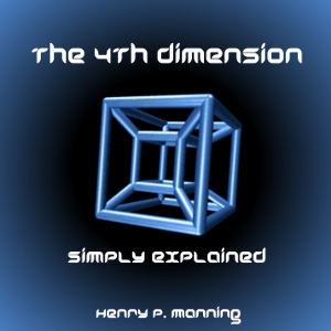 The Fourth Dimension Simply Explained - Henry Parker MANNING - Free Audio Books Online Audiobooks in English