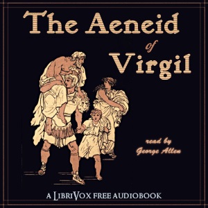 The Aeneid of Virgil (Version 2) - Virgil - Free Audio Books Online Audiobooks in English