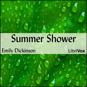 Summer Shower - Emily Dickinson - Free Audio Books Online Audiobooks in English