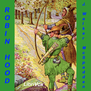 Robin Hood - J. Walker McSpadden - Free Audio Books Online Audiobooks in English