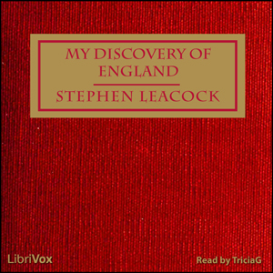 My Discovery of England - Stephen Leacock - Free Audio Books Online Audiobooks in English