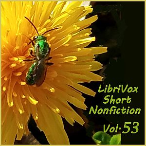 Short Nonfiction Collection, Vol. 053 - Various - Free Audio Books Online Audiobooks in English