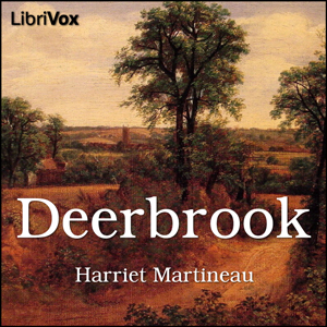 Deerbrook - Harriet Martineau - Free Audio Books Online Audiobooks in English