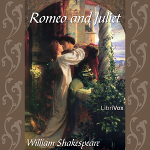 Romeo and Juliet - William Shakespeare - Free Audio Books Online Audiobooks in English