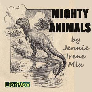 Mighty Animals - Jennie Irene MIX - Free Audio Books Online Audiobooks in English