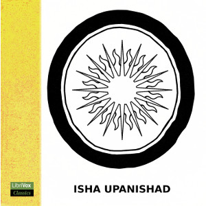Isha Upanishad - Unknown - Free Audio Books Online Audiobooks in English