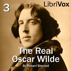 The Real Oscar Wilde - Robert SHERARD - Free Audio Books Online Audiobooks in English