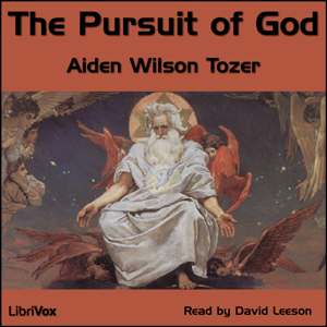 The Pursuit of God - Aiden Wilson TOZER - Free Audio Books Online Audiobooks in English