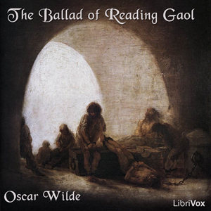 The Ballad of Reading Gaol - Oscar Wilde - Free Audio Books Online Audiobooks in English