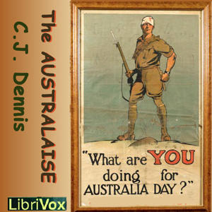 The Australaise - C. J. Dennis - Free Audio Books Online Audiobooks in English