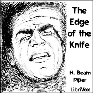 The Edge of the Knife - H. Beam Piper - Free Audio Books Online Audiobooks in English