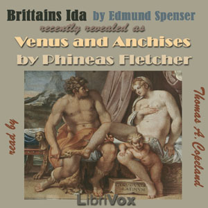 Brittains Ida or Venus and Anchises - Edmund Spenser - Free Audio Books Online Audiobooks in English