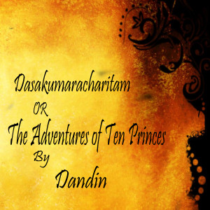 Hindoo Tales or the Adventures of Ten Princes - DAṆḌIN - Free Audio Books Online Audiobooks in English