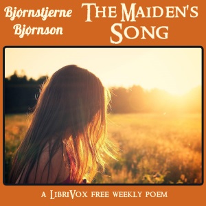 The Maidens' Song - Bjørnstjerne Bjørnson - Free Audio Books Online Audiobooks in English