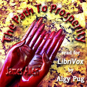 The Path to Prosperity (version 2) - James Allen - Free Audio Books Online Audiobooks in English
