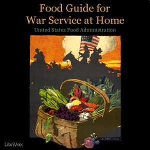 Food Guide for War Service at Home - Katherine BLUNT - Free Audio Books Online Audiobooks in English