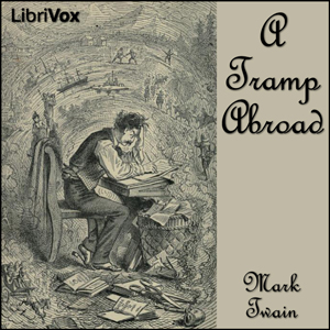 A Tramp Abroad - Mark Twain - Free Audio Books Online Audiobooks in English