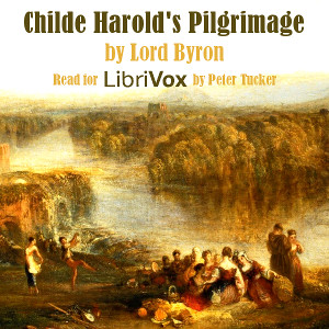 Childe Harold's Pilgrimage - George Gordon, Lord Byron - Free Audio Books Online Audiobooks in English