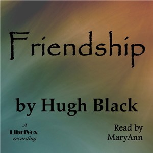 Friendship - Hugh Black - Free Audio Books Online Audiobooks in English