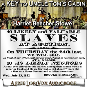 A Key To Uncle Tom's Cabin - Harriet Beecher Stowe - Free Audio Books Online Audiobooks in English