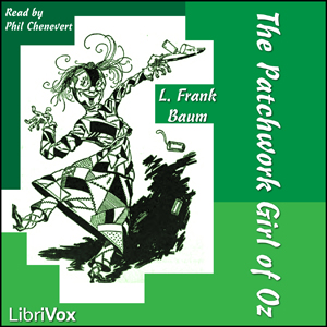 The Patchwork Girl of Oz (version 2) - L. Frank Baum - Free Audio Books Online Audiobooks in English