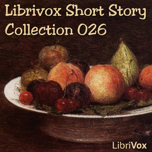 Short Story Collection Vol. 026 - Various - Free Audio Books Online Audiobooks in English