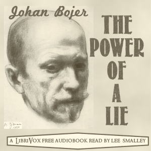 The Power of a Lie - Johan BOJER - Free Audio Books Online Audiobooks in English