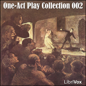 One-Act Play Collection 002 - Various - Free Audio Books Online Audiobooks in English