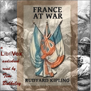 France At War: On the Frontier of Civilization - Rudyard Kipling - Free Audio Books Online Audiobooks in English
