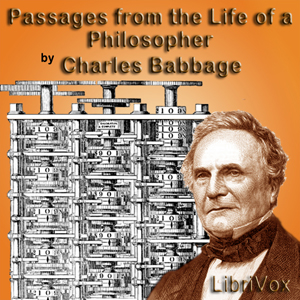 Passages from the Life of a Philosopher - Charles BABBAGE - Free Audio Books Online Audiobooks in English