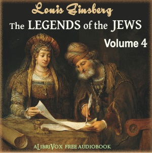 The Legends of the Jews, Volume 4 - Louis GINZBERG - Free Audio Books Online Audiobooks in English
