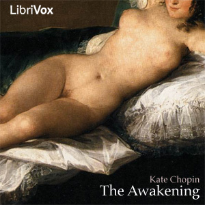 The Awakening - Kate Chopin - Free Audio Books Online Audiobooks in English